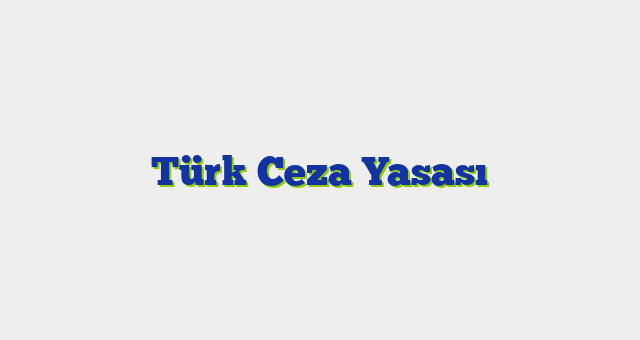 Türk Ceza Yasası